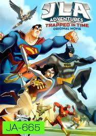 Justice League Adventures: Trapped In Time (Original Movie)-จัสติช ลีก:หยุดแผนย้อนเวลายึดโลก
