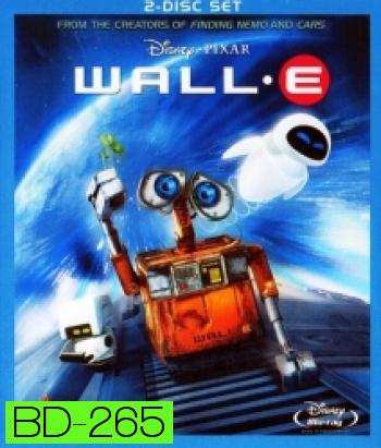 Wall-E (2008) หุ่นจิ๋วหัวใจเกินร้อย