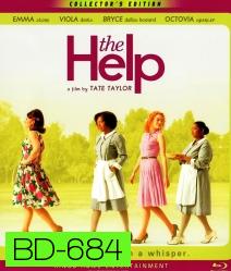 The Help (2011) คุณนายตัวดี สาวใช้ตัวดำ