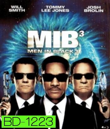 Men in Black III (2012) หน่วยจารชนพิทักษ์จักรวาล 3