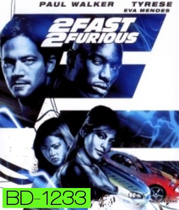 2 Fast 2 Furious (2003) เร็วคูณ 2 ดับเบิ้ลแรงท้านรก - Fast and Furious 2