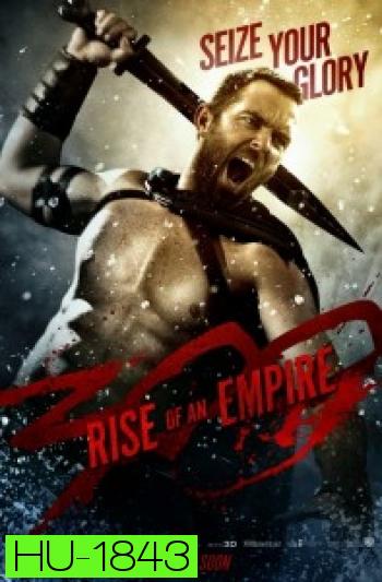 300 : Rise of an Empire สปาร์ตัน ขุนศึกพันธุ์สะท้านโลก ภาค2 (Master)