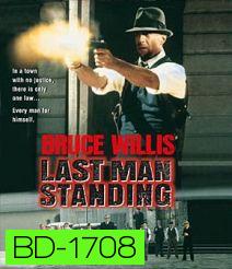 Last Man Standing (1996) คนอึด ตายยาก