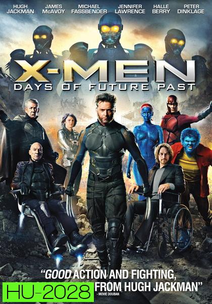 X-Men: Days of Future Past เอ็กซ์เมน สงครามวันพิฆาตกู้อนาคต
