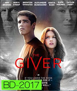 The Giver เดอะกิฟเวอร์ พลังพลิกโลก