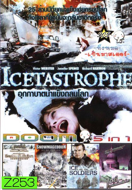 Icetastrophe อุกกาบาตน้ำแข็งถล่มโลก (หนังหน้ารวม) Vol.905