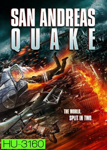 San Andreas Quake  มหาวินาศแผ่นดินไหว