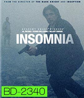 Insomnia (2002) อินซอมเนีย เกมเขย่าขั้วอำมหิต