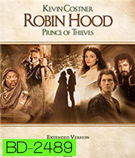 Robin Hood Prince of Thieves (1991) โรบิ้นฮู้ด : เจ้าชายจอมโจร