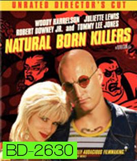 Natural Born Killers (1994) เธอกับฉัน..คู่โหดพันธุ์อำมหิต