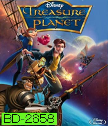 Treasure Planet (2002) ผจญภัยล่าขุมทรัพย์ดาวมฤตยู