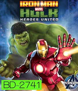 Iron Man & Hulk: Heroes United (2013) ไอร่อนแมน แอนด์ ฮัลค์ ฮีโร่ส์ ยูไนเต็ด