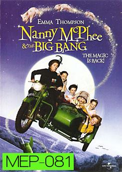 Nanny McPhee & The Big Bang แนนนี่ แมคฟี่ พี่เลี้ยงมะลึกกึ๊กกึ๋ย 2