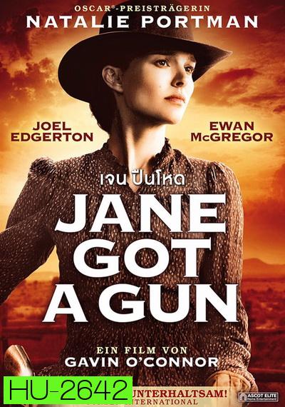 Jane Got A Gun เจน ปืนโหด