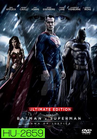Batman V Superman : Dawn of Justice (2016) แบทแมน ปะทะ ซูเปอร์แมน แสงอรุณแห่งยุติธรรม ( EXTENDED Ultimate Edition  หนังยาว 3 ชม 2 นาที )