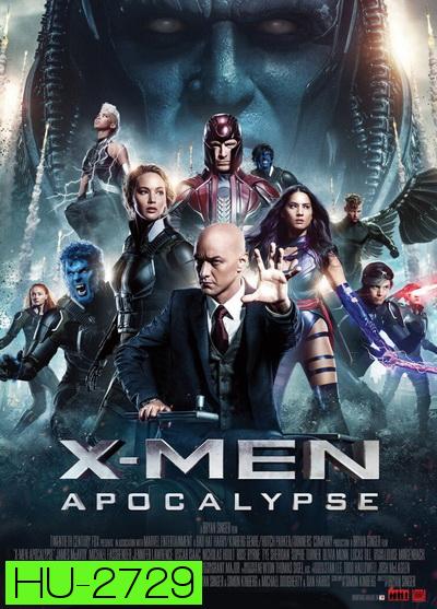 X-Men Apocalypse  X-เม็น อะพอคคาลิปส์