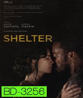 Shelter (2014) คืนเหงา เราสอง