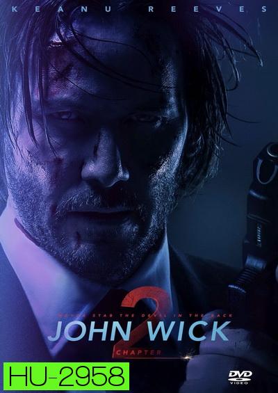 John Wick 2 จอห์น วิค 2 แรงกว่านรก