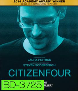 Citizenfour (2014) แฉกระฉ่อนโลก