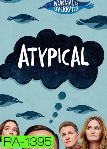 Atypical season 1 เป็นคนปกติ มันธรรมดาเกินไป ปี 1