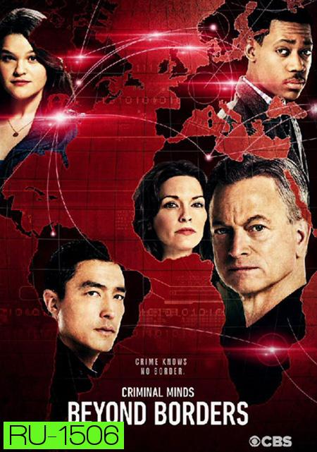 Criminal Minds Beyond Borders Season 1 (ตอนที่ 1 - 13 จบ)