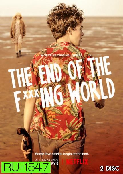 The End Of The Fucking World Season1 โลกมันห่วย ช่วยไม่ได้  EP1-EP8 [จบ]