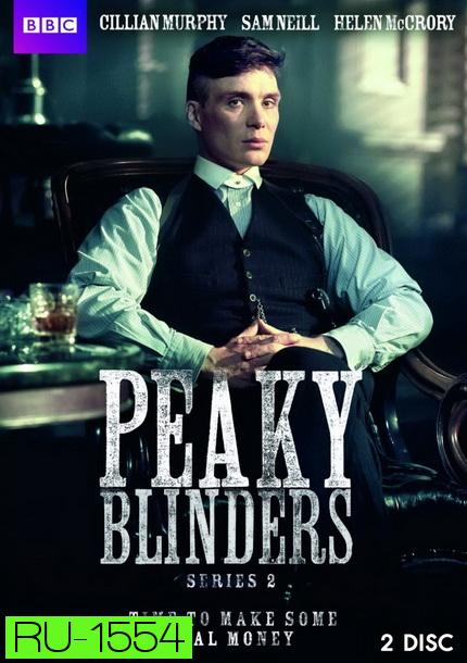 Peaky Blinders Season 2 ( 6 ตอนจบ )