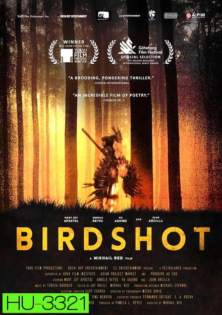 BIRDSHOT (2016) คดีนกประจำชาติตาย