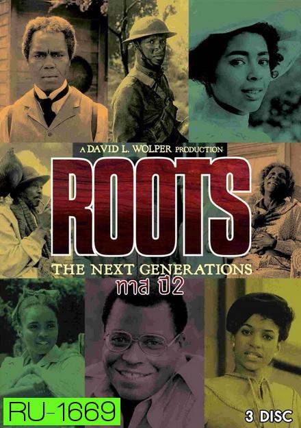 Roots ทาสทรนง ปี 2 ( 14 ตอนจบ )