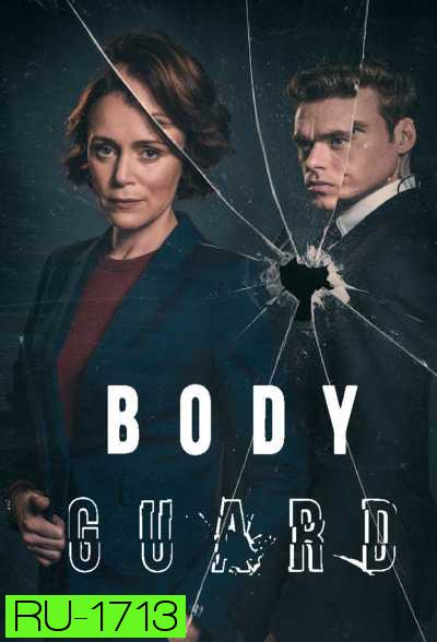 Bodyguard (2018) บอดี้การ์ด พิทักษ์หักโหด