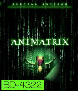 The Animatrix (2003) ดิ แอนิเมทริคซ์
