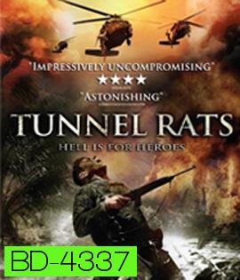Tunnel Rats (2008) หน่วยรบพิฆาตดำดิน