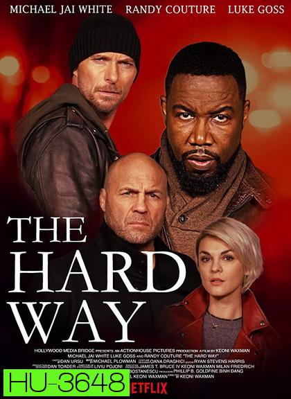The Hard Way (2019)
