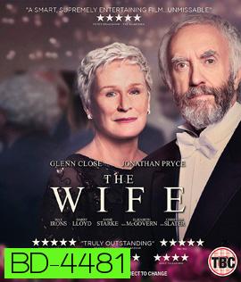 The Wife (2017) เมียโลกไม่จำ