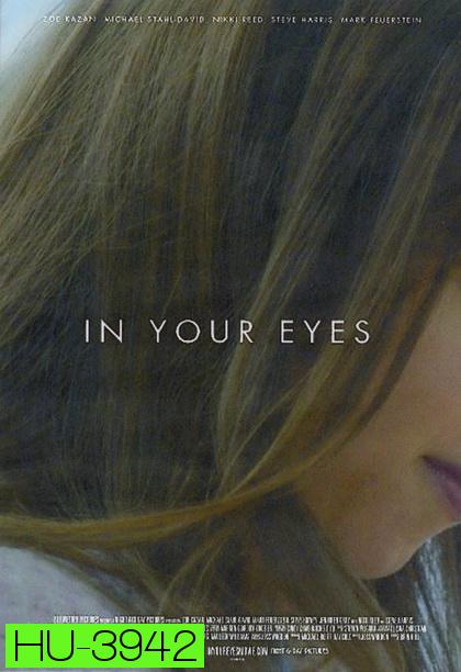 In Your Eyes (2014) นัยน์ตาสื่อหัวใจ