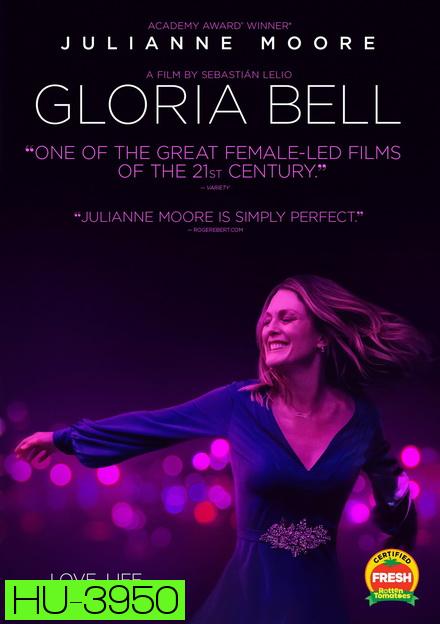 Gloria Bell [2018] กรอเรีย เบลล์
