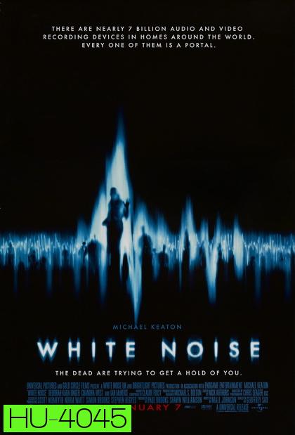 White Noise  จับเสียงผี 2005
