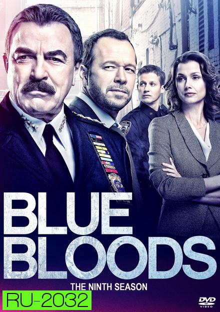 The Blue Bloods Season 9 บลูบลัดส์ สายเลือดผู้พิทักษ์ ปี 9 ( 22 ตอนจบ )