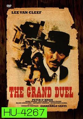 The Grand Duel (1972) เซียนปืนเพชรตัดเพชร