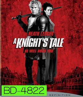 A Knight's Tale (2001) อัศวินพันธุ์ร็อค