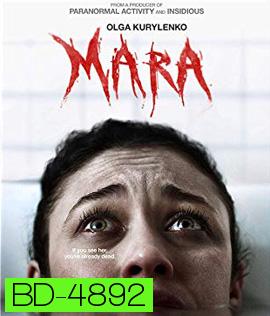 Mara (2018) ตื่นไหลตาย