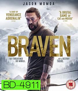 Braven (2018) คนกล้า สู้ล้างเดน