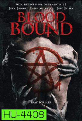 Blood Bound (2019)