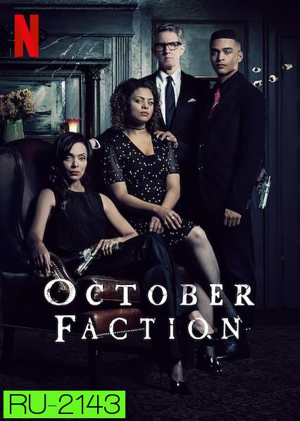 October Faction (2019) ครอบครัวล่าอสูร ปี 1 ( 10 ตอนจบ )
