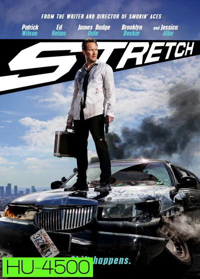 Stretch-ซิ่งท้าชน ล้มแผนเจ้าพ่อ (2014)