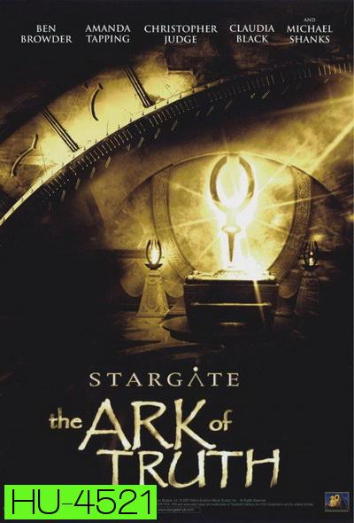 Stargate: The Ark of Truth (2008) สตาร์เกท ผ่ายุทธการสยบจักรวาล