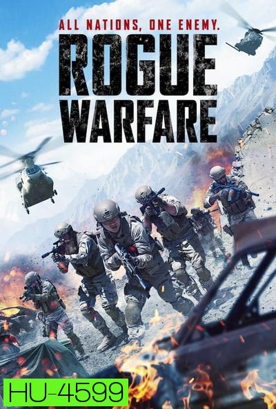 Rogue Warfare (2019) สมรภูมิสงครามแห่งการโกง