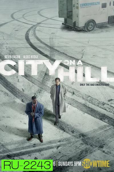 City On A Hill Season 1 (2019) คู่เดือดล้างเมืองบาป  ( ep 1-10 จบ )