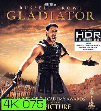 4K - Gladiator (2000) นักรบผู้กล้าผ่าแผ่นดินทรราช - แผ่นหนัง 4K UHD