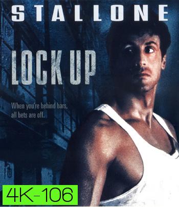 4K - Lock Up (1989) ล็อคอำมหิต - แผ่นหนัง 4K UHD